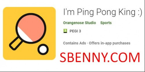 I’m Ping Pong King MOD APK