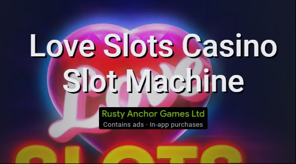 Love Slots Casino Slot Machine MOD APK