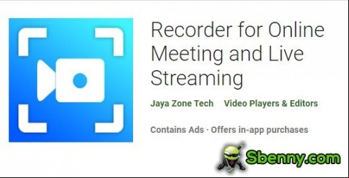 Recorder for Online Meeting and Live Streaming MOD APK